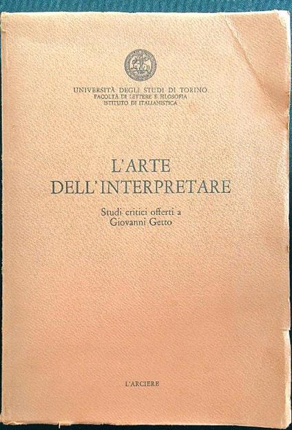 L' arte dell'interpretare - Giovanni Getto - copertina