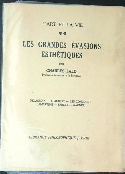 Les  grandes evasions Esthetiques - Charles Lalo - copertina
