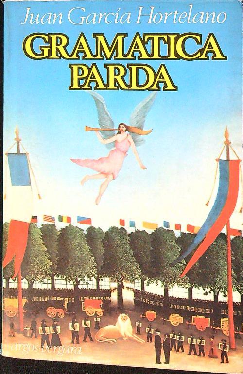 Gramatica parda - Juan Garcia Hortelano - copertina