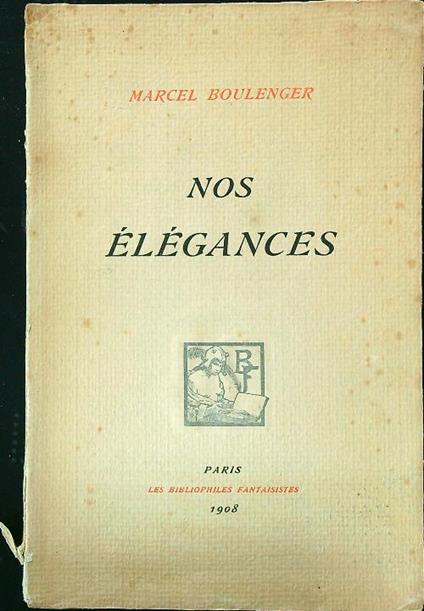 Nos elegances - Marcel Boulenger - copertina
