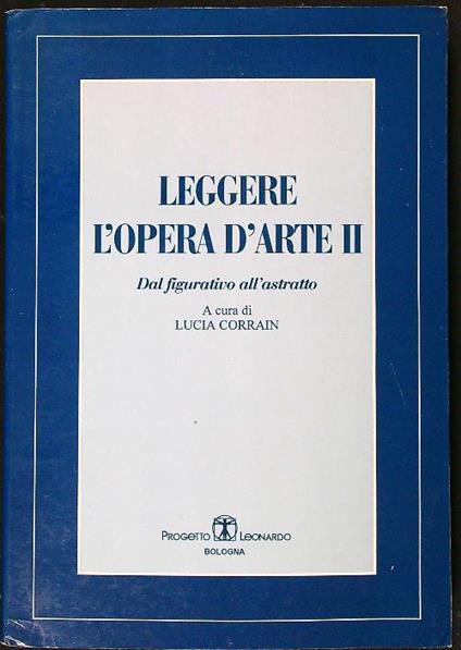 Leggere l'opera d'arte II - Lucia Corrain - copertina