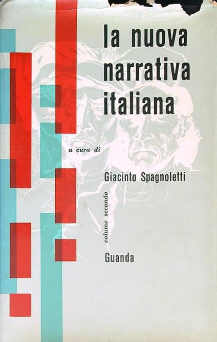 La nuova narrativa italiana. Vol secondo - Giacinto Spagnoletti - copertina