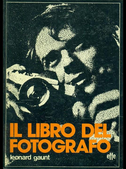 Il libro del fotografo - Leonard Gaunt - copertina