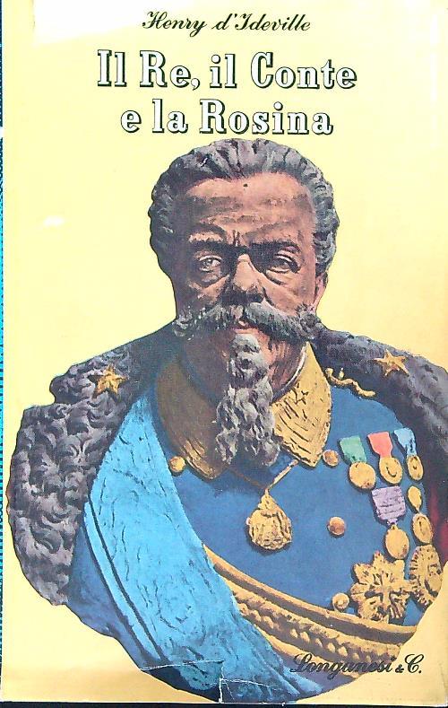 Il Re, il Conte e la Rosina - Henry D'Ideville - copertina