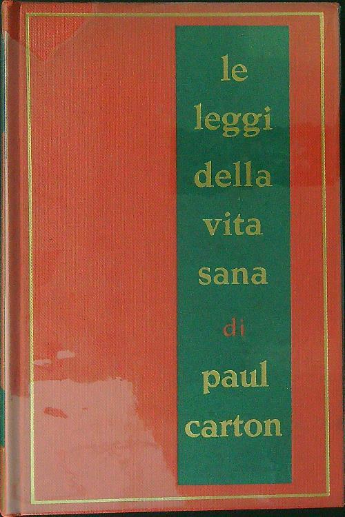 Le  leggi della vita sana - Paul Carton - copertina