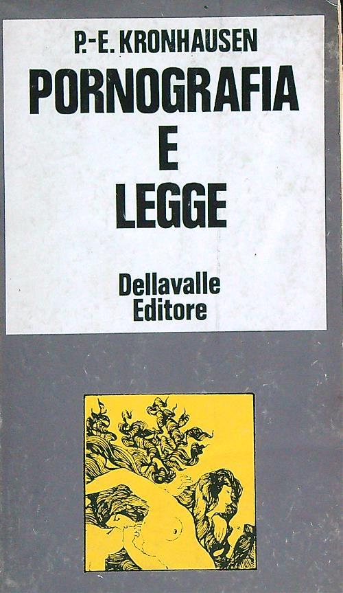 Pornografia e legge - P..E. Kronhaussen - copertina