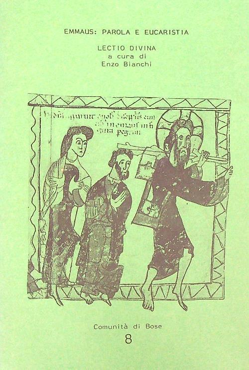 Emmaus parola e eucaristia - Enzo Bianchi - copertina