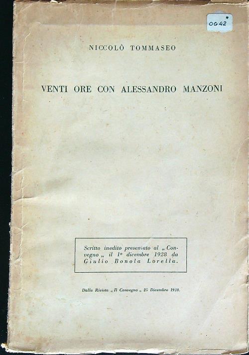 Venti Ore Con Alessandro Manzoni  - Niccolò Tommaseo - copertina