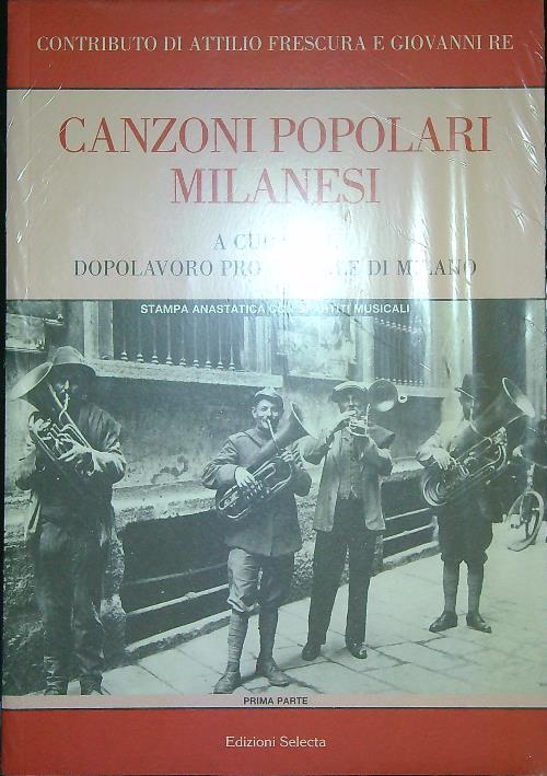 Canzoni popolari milanesi   - Attilio Frescura,Giovanni Re - copertina