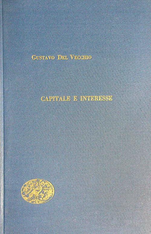 Capitale e interesse  - Gustavo Del Vecchio - copertina