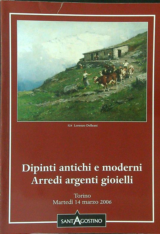 Dipinti antichi e moderni Arredi argenti gioielli - copertina
