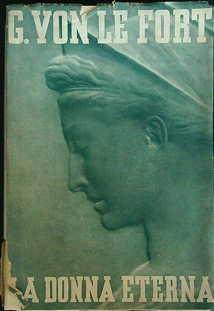 La donna eterna - G. Von Le Fort - copertina
