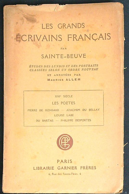 Les Grands Écrivains français Les poètes XVI siecle - Sainte Beuve - copertina