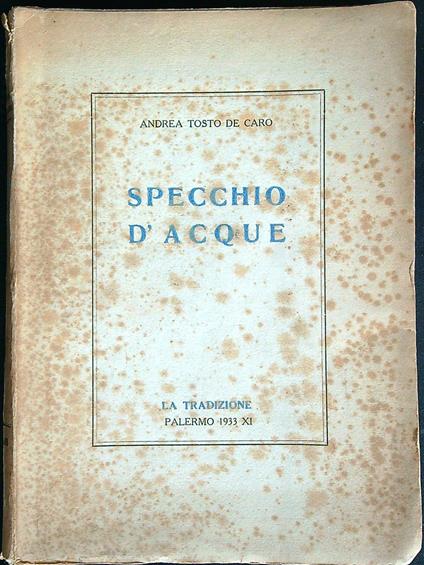Specchio d'acque - Andrea Tosto De Caro - copertina