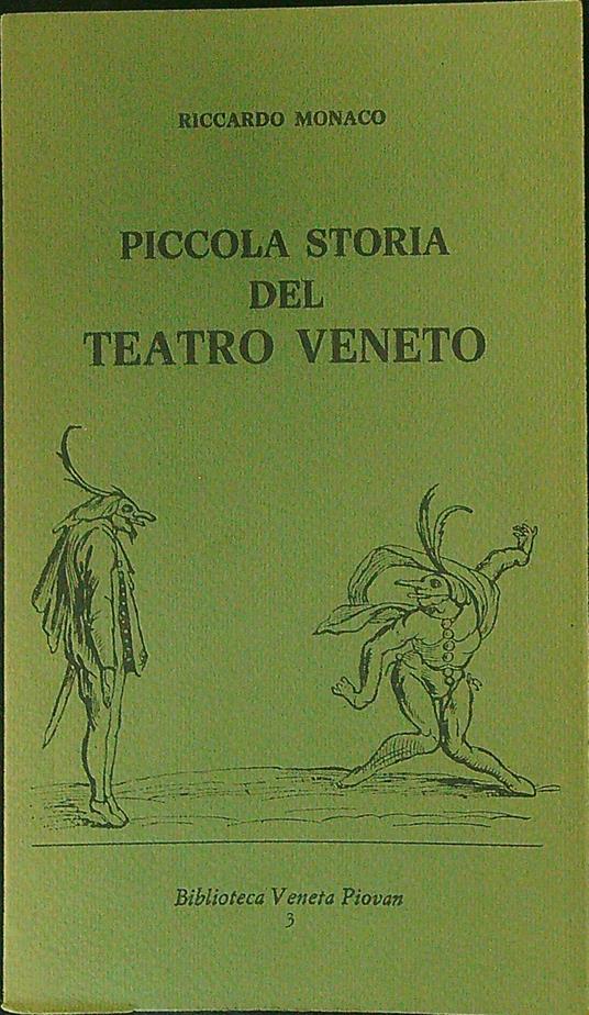 Piccola storia del teatro Veneto - Riccardo Monaco - copertina
