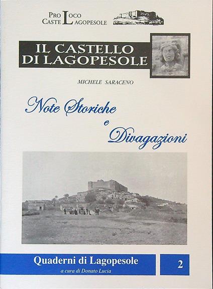 Il Castello di Lagopesole - note storiche e divagazioni - Michele Saraceno - copertina