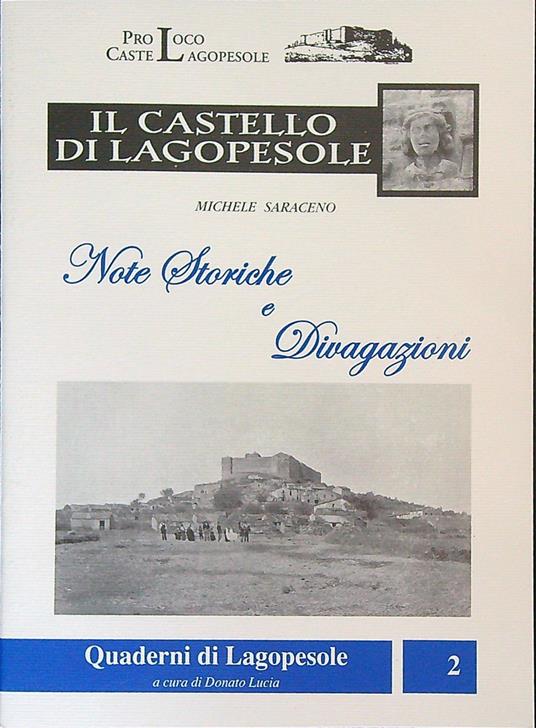 Il Castello di Lagopesole - note storiche e divagazioni - Michele Saraceno - copertina