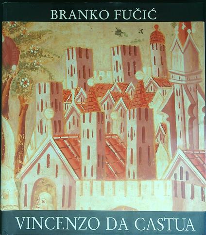 Vincenzo Da Castua - Branko Fucic - copertina