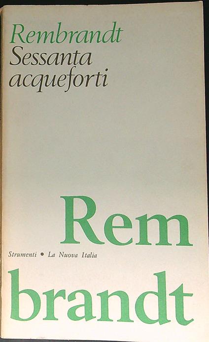 Sessanta acqueforti - Rembrandt - copertina