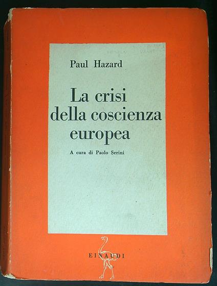Crisi della coscienza Europea - Paul Hazard - copertina