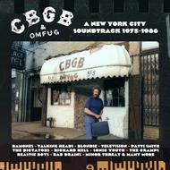 CBGB. A New York City Soundtrack 1975-1986