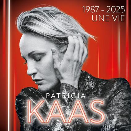 1987-2025. Une Vie - CD Audio di Patricia Kaas