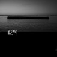 Be Quiet