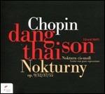 Notturni - CD Audio di Frederic Chopin,Dang Thai Son