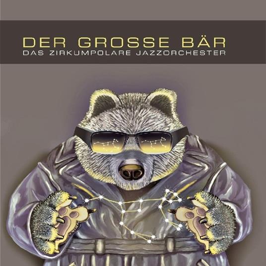 Das Zirkumpolare Jazzorchester - Vinile LP di Der Grosse Bar