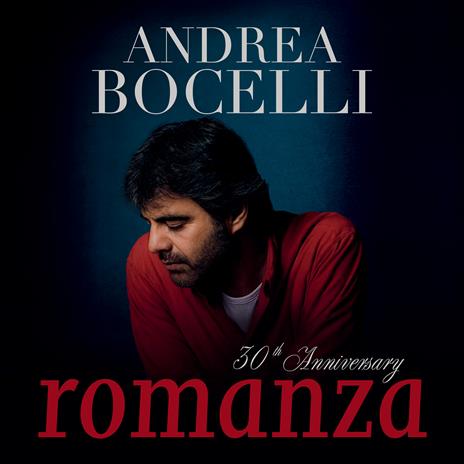 Romanza 30th Anniversary (Doppio Vinile) - Vinile LP di Andrea Bocelli