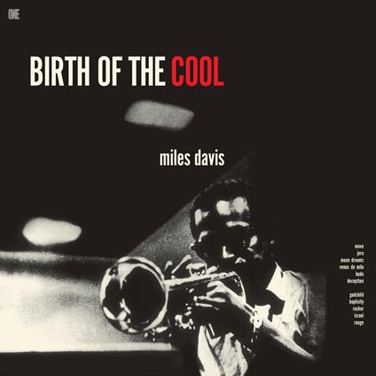 Birth Of The Cool (180 gr. Limited Edition) - Vinile LP di Miles Davis