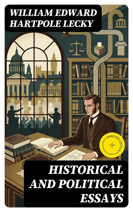 Historical and Political Essays