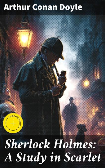 Sherlock Holmes: A Study in Scarlet