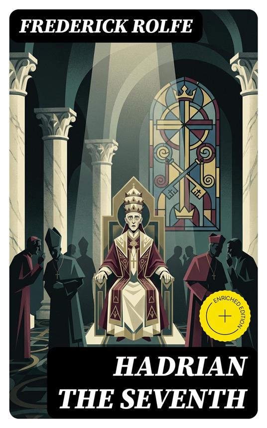 Hadrian the Seventh
