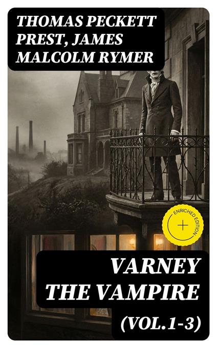 Varney the Vampire (Vol.1-3)