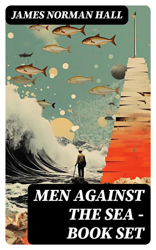 Men Against the Sea – Book Set