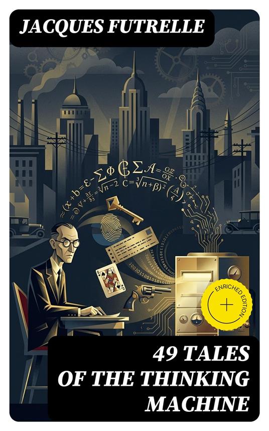 49 Tales of The Thinking Machine