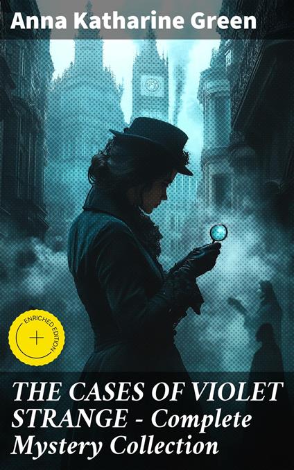 THE CASES OF VIOLET STRANGE - Complete Mystery Collection