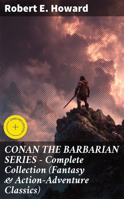 CONAN THE BARBARIAN SERIES – Complete Collection (Fantasy & Action-Adventure Classics)