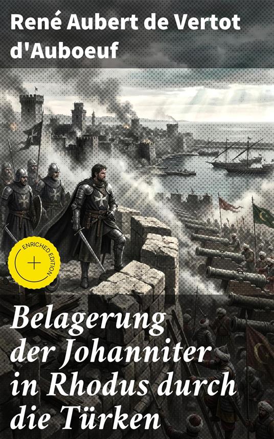 Belagerung der Johanniter in Rhodus durch die Türken