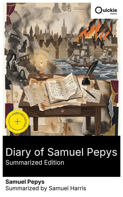 Diary of Samuel Pepys (Summarized Edition)