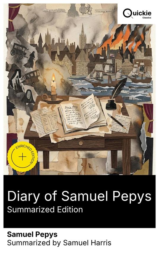 Diary of Samuel Pepys (Summarized Edition)