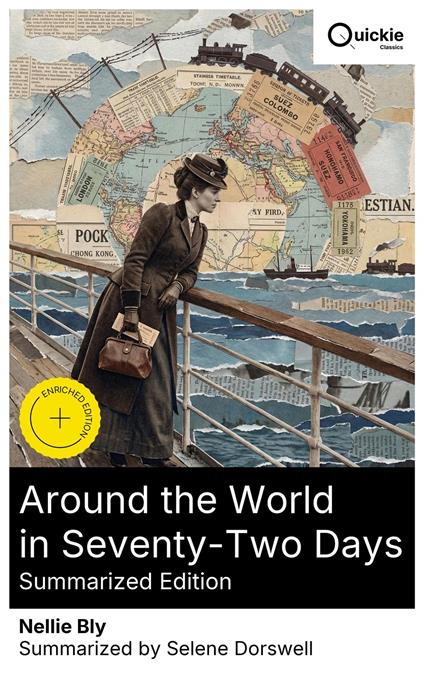 Around the World in Seventy-Two Days (Summarized Edition)
