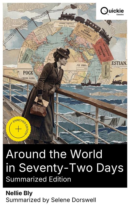 Around the World in Seventy-Two Days (Summarized Edition)