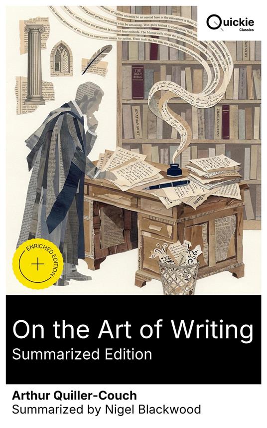 On the Art of Writing (Summarized Edition)