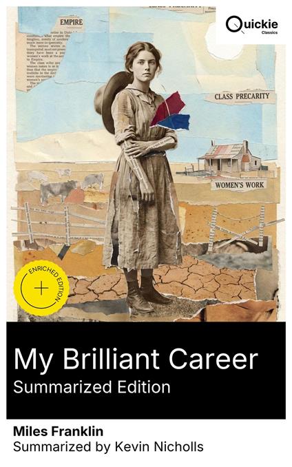 My Brilliant Career (Summarized Edition)