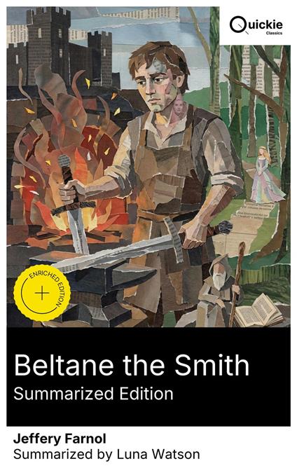 Beltane the Smith (Summarized Edition)