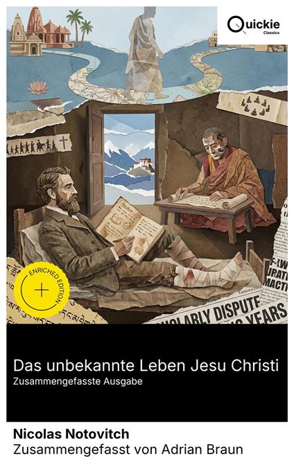 Das unbekannte Leben Jesu Christi (Zusammengefasste Ausgabe)