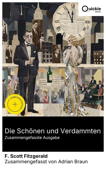 Die Schönen und Verdammten (Zusammengefasste Ausgabe)