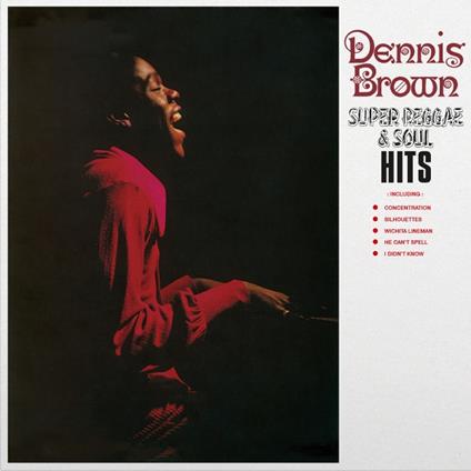 Super Reggae & Soul Hits - Vinile LP di Dennis Brown